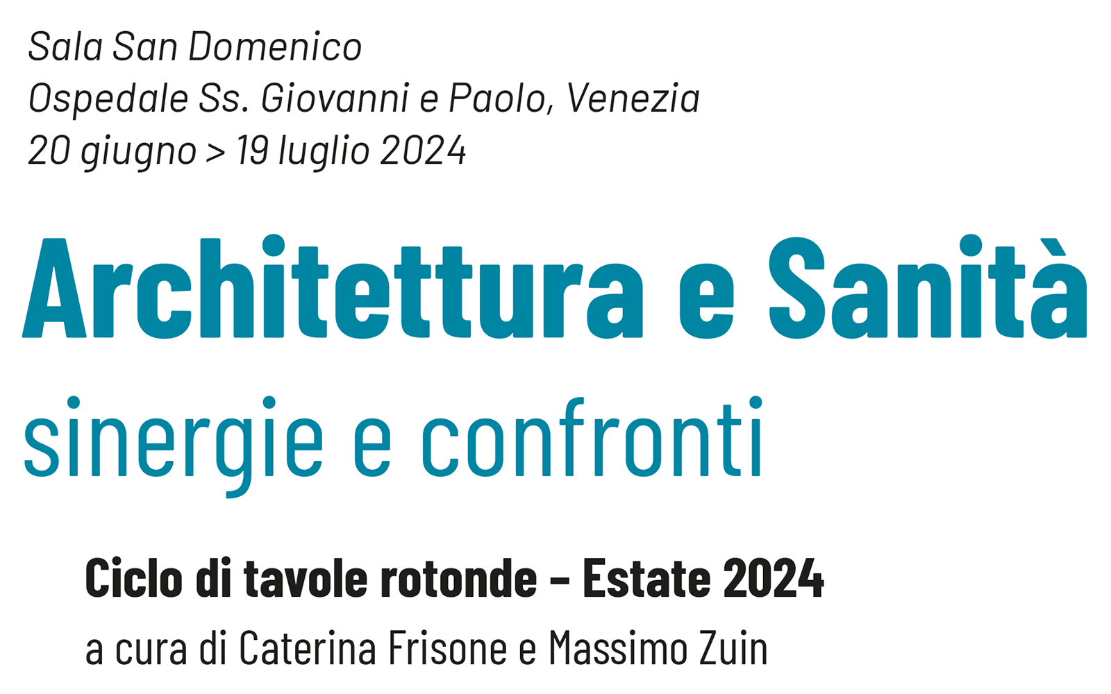 Architettura e Sanità - sinergie e confronti - ciclo di tavole rotonde 2024